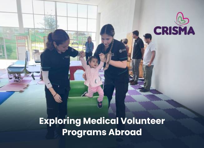 Top International Medical Volunteer Programs & Opportunities for Students